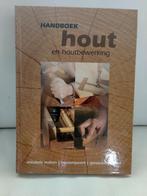 Handboek hout en houtbewerking, Boeken, Ophalen of Verzenden, Zo goed als nieuw, Klussen