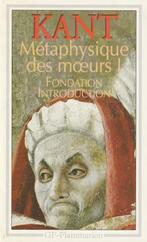 Métaphysique des moeurs I Fondation  Introduction Kant, Livres, Philosophie, Métaphysique ou Philosophie naturelle, Emmanuel Kant