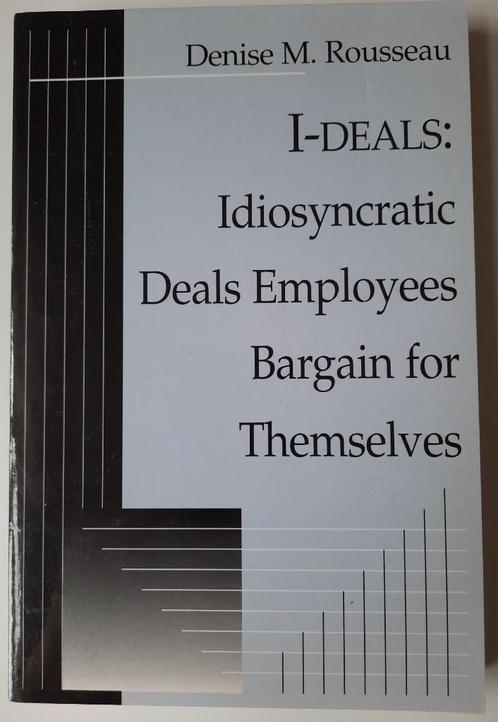 I-DEALS Offres idiosyncratiques Les employés négocient pour, Livres, Économie, Management & Marketing, Comme neuf, Personnel et Organisation