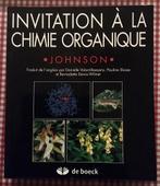 Johnson - Invitation à la chimie organique, Livres, Livres d'étude & Cours, Comme neuf, Enlèvement ou Envoi, Enseignement supérieur