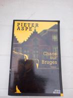 Chaos sur Bruges. De Pieter  Aspe. / Alain Michel, Ophalen of Verzenden, Zo goed als nieuw