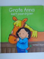 Grote Anna leert paardrijden. Kathleen Amant, Boeken, Ophalen of Verzenden, Zo goed als nieuw