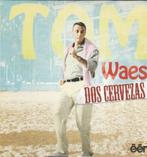 CD single Tom Waes - Dos cervezas, Nederlandstalig, 1 single, Ophalen of Verzenden, Zo goed als nieuw