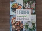 Luk Naets - Lekker ecologisch!, Ophalen of Verzenden, Zo goed als nieuw, Luk Naets; Diana Lauwers