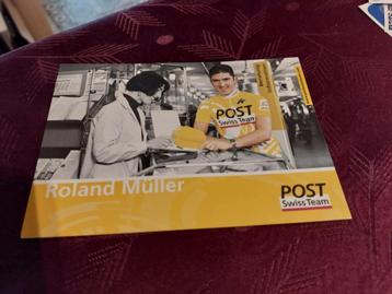 Wielerkaart : Roland Muller / Post Swiss Team beschikbaar voor biedingen