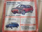 revue technique citroen BX GTI jusque 1987, Gelezen, Citroën, Ophalen of Verzenden, RTA