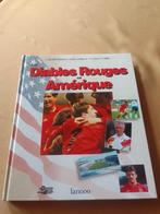 De rode duivels in Amerika, Ophalen of Verzenden, Zo goed als nieuw