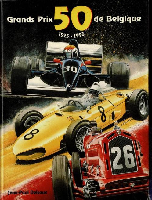 Grands Prix de Belgique: 1925-1992 Jean-Paul Delsaux, Boeken, Auto's | Boeken, Gelezen, Ophalen of Verzenden