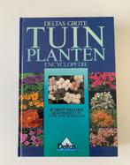 Deltas grote tuinplantenencyclopedie, Enlèvement ou Envoi, Utilisé, Jardinage et Plantes de jardin