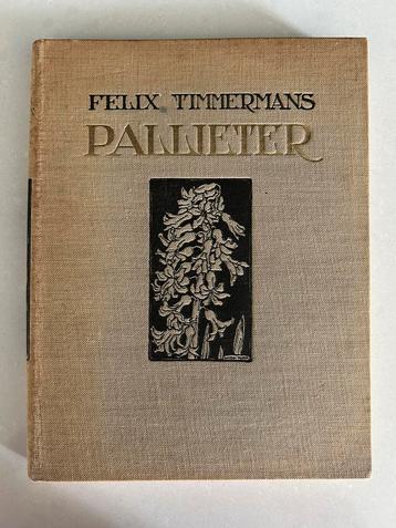 Félix Timmermans - Pallieter met tekeningen van Anton Pieck