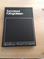 Succesvol fotograferen, Ophalen of Verzenden, Zo goed als nieuw