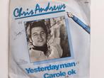 Chris Andrews - Yesterday Man / Carole Ok (Jubox), Ophalen of Verzenden, Pop