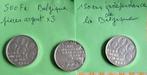 3 Pièces 500 fr indépendance 150 ans Belgique, Enlèvement ou Envoi
