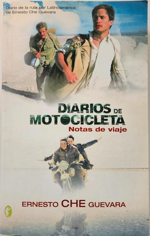 Diarios de motocicleta - Ernesto Che Guevara - 2005 - SPAANS, Livres, Biographies, Comme neuf, Enlèvement ou Envoi