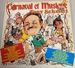 CARNAVAL ET MUSIQUE-Tony SCHMITT Vinyle 33 tours, CD & DVD, Vinyles | Dance & House, Comme neuf, Musique d'ambiance ou Lounge