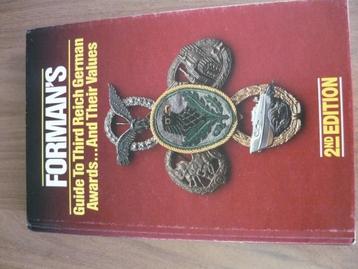 Forman's Guide to Third Reich German Awards;and Their Values beschikbaar voor biedingen