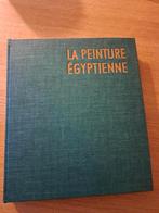 La peinture égyptienne- éditions d'art Skira, Livres, Art & Culture | Arts plastiques, Comme neuf, Enlèvement ou Envoi, Peinture et dessin