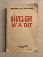 Livre d'Hermann Rauschning "Hitler m'a dit" - 1939, Antiquités & Art, Antiquités | Livres & Manuscrits, Enlèvement