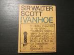 Ivanhoe -Sir Walter Scott-, Boeken, Ophalen of Verzenden