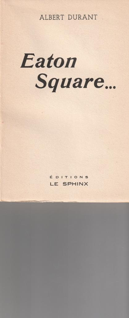 Albert Durant “Eaton Square”, Boeken, Romans, Gelezen, Ophalen of Verzenden