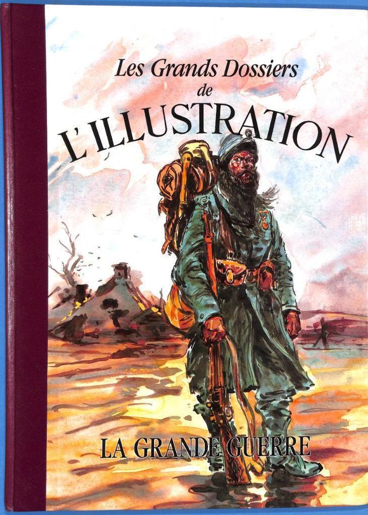 De illustratiebestanden — De Grote Oorlog., Boeken, Oorlog en Militair, Zo goed als nieuw, Algemeen, Voor 1940, Ophalen of Verzenden