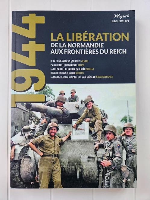 Libération - De la Normandie aux frontières du Reich, Livres, Guerre & Militaire, Comme neuf, Deuxième Guerre mondiale, Enlèvement ou Envoi
