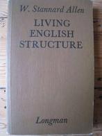 Schoolboek : Living English Structure, W. Stannard Allen, Livres, Livres scolaires, Enlèvement
