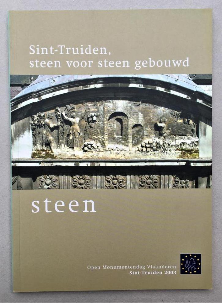 Sint-Truiden Open Monumentendag 2003: Steen, Boeken, Geschiedenis | Stad en Regio, Ophalen of Verzenden