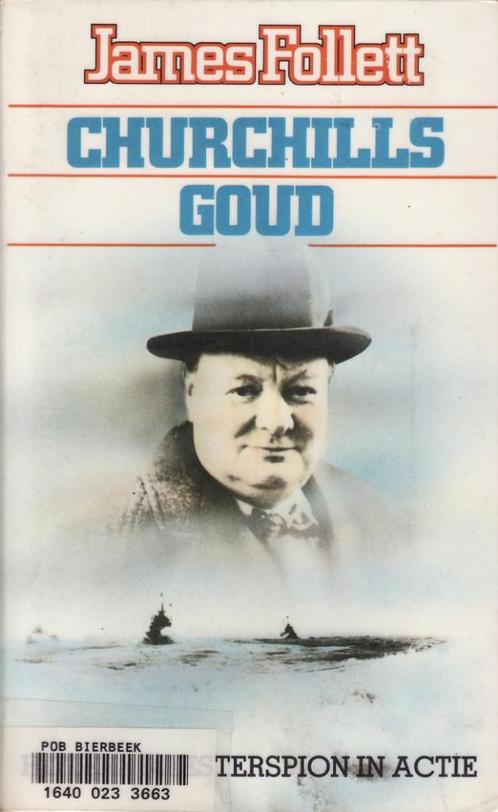 WO II Churchills goud – James Follet, Livres, Guerre & Militaire, Utilisé, Général, Deuxième Guerre mondiale, Enlèvement ou Envoi