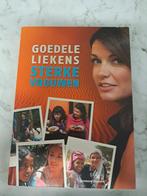 Sterke vrouwen - Goedele Liekens, Boeken, Goedele Liekens, Nieuw, Ophalen of Verzenden, Religie