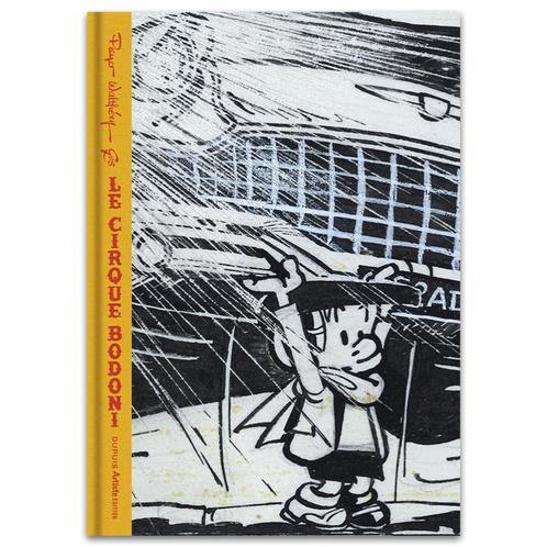 Steven Sterk - Le cirque Bodoni - DUPUIS édition spéciale BD, Boeken, Stripverhalen, Nieuw, Eén stripboek, Ophalen of Verzenden