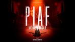 2 tickets - Piaf The Show - 02/10/2024 - Antwerpen, Tickets en Kaartjes, Februari, Twee personen, Levenslied