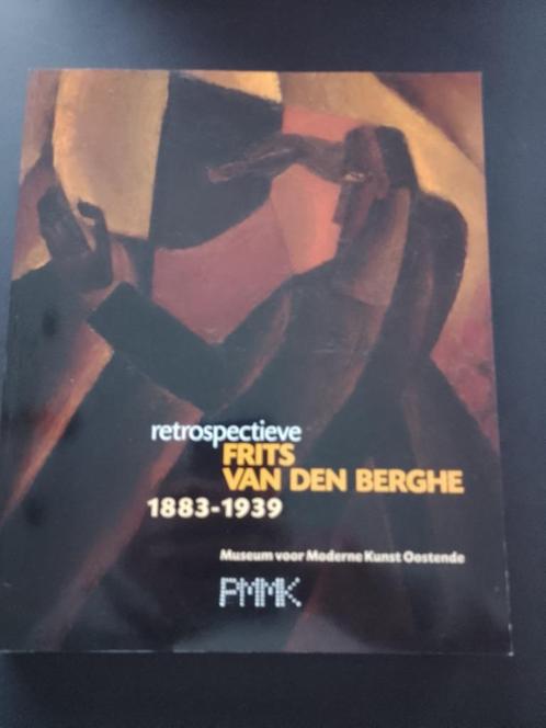 RETROSPECTIEVE FRITS VAN DEN BERGHE  1883-1939  MONOGRAFIE, Boeken, Kunst en Cultuur | Beeldend, Zo goed als nieuw, Schilder- en Tekenkunst