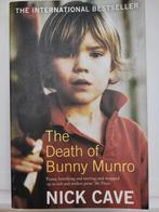 The death of Bunny Munro / Nick Cave, Boeken, Ophalen of Verzenden, Zo goed als nieuw, Nick Cave
