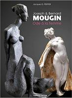 JOSEPH MOUGIN ET BERNARD MOUGIN - ODE À LA FEMME, Comme neuf, Enlèvement ou Envoi, Sculpture