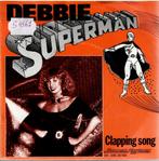 Vinyl, 7"   /   Debbie   – Superman, CD & DVD, Vinyles | Autres Vinyles, Autres formats, Enlèvement ou Envoi