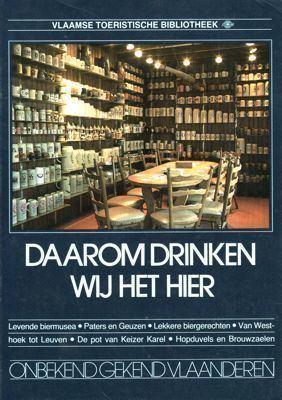 Daarom drinken wij het hier, Livres, Santé, Diététique & Alimentation, Comme neuf, Autres types, Enlèvement ou Envoi
