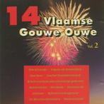 14 Vlaamse Gouwe Ouwe Vol.2, Cd's en Dvd's, Ophalen of Verzenden