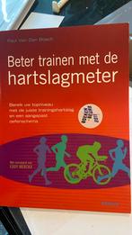 Paul Van Den Bosch - Beter trainen met de hartslagmeter, Boeken, Ophalen of Verzenden, Zo goed als nieuw, Paul Van Den Bosch