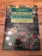 Groot Praktisch Tuinboek, Ophalen of Verzenden, Zo goed als nieuw, Tuinieren en Tuinplanten