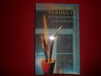 Dimitri Verhulst: De helaasheid der dingen, Boeken, Romans, België, Nieuw, Ophalen of Verzenden, Dimitri Verhulst