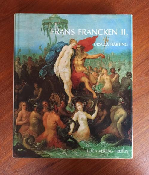 Frans Francken der Jüngere (1581-1642) : die gemälde mit kri, Antiek en Kunst, Antiek | Boeken en Manuscripten, Ophalen of Verzenden