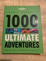 Lonely Planet - 1000 Ultimate Adventures, Comme neuf, Enlèvement ou Envoi