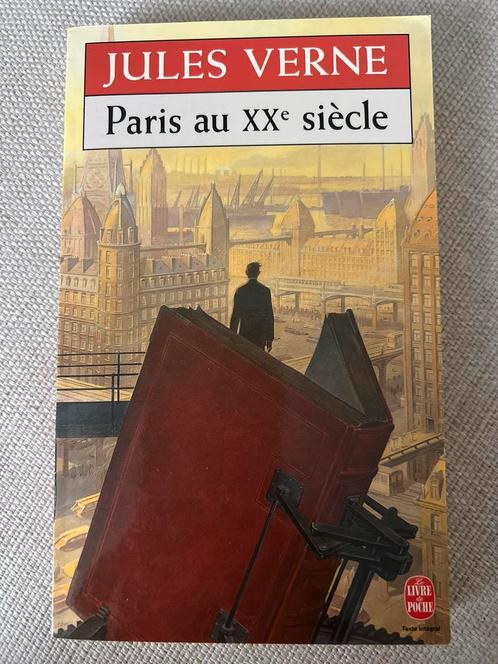 Jules Verne - Paris Au Xxe Siecle, Livres, Littérature, Comme neuf
