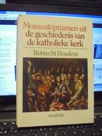 Momentopnamen uit de geschiedenis van de katholieke kerk, Boeken, Godsdienst en Theologie, Gelezen, Ophalen of Verzenden