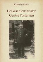 De geschiedenis der Gentse Posterijen., Ophalen of Verzenden, Gelezen