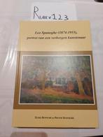 Leo Spanoghe (1874-1955), portret van verborgen kunstenaar, Boeken, Geschiedenis | Stad en Regio, Ophalen of Verzenden, Zo goed als nieuw