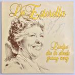La Esterella - Liedjes die ik steeds graag zong GESIGNEERD, Ophalen of Verzenden, Gebruikt, 12 inch, Levenslied of Smartlap