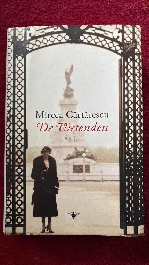 Mircea Cartarescu - De wetenden, Boeken, Literatuur, Ophalen