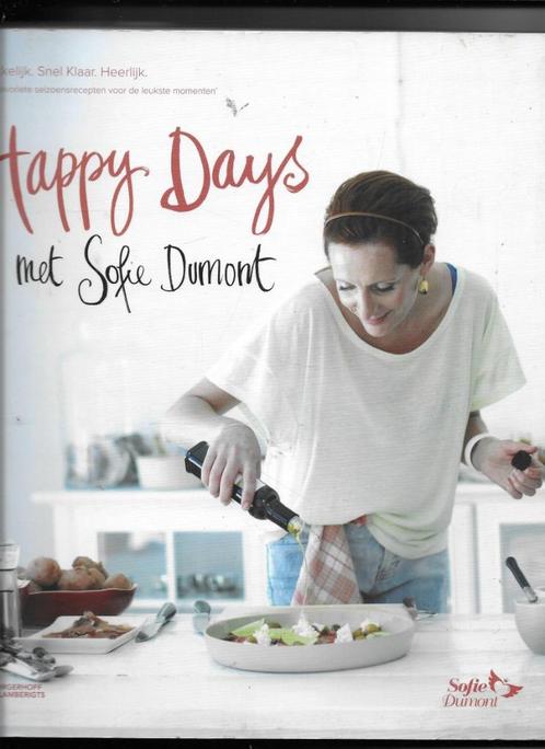 happy days met Sofie dumont, Livres, Livres de cuisine, Neuf, Europe, Enlèvement ou Envoi